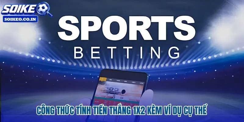 Công thức nhân odds và ví dụ tiền nhận về