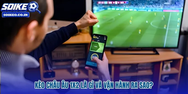 Ba cửa 1X2 và cách tính theo 90 phút chính thức
